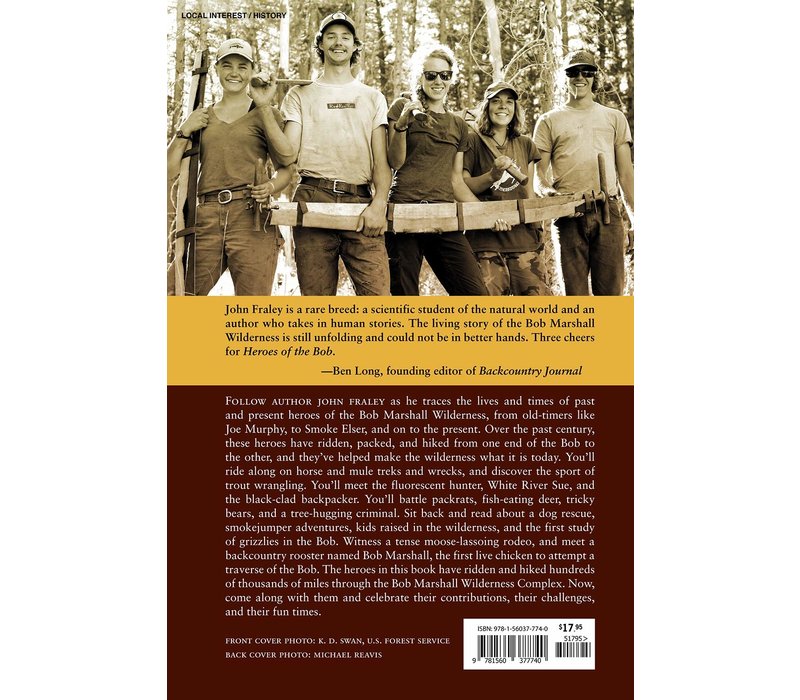 Heroes of the Bob Marshall Wilderness Book - J. Fraley
