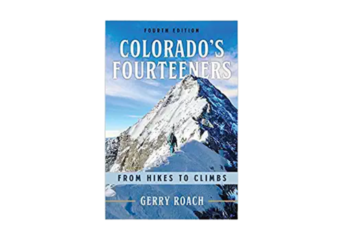 Colorado's Fourteeners Book 4th Edition - Gerry Roach