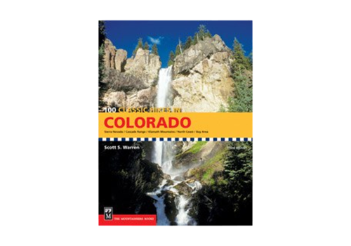 Mountaineers Books 100 Classic Hikes in Colorado, 3rd Edition Book