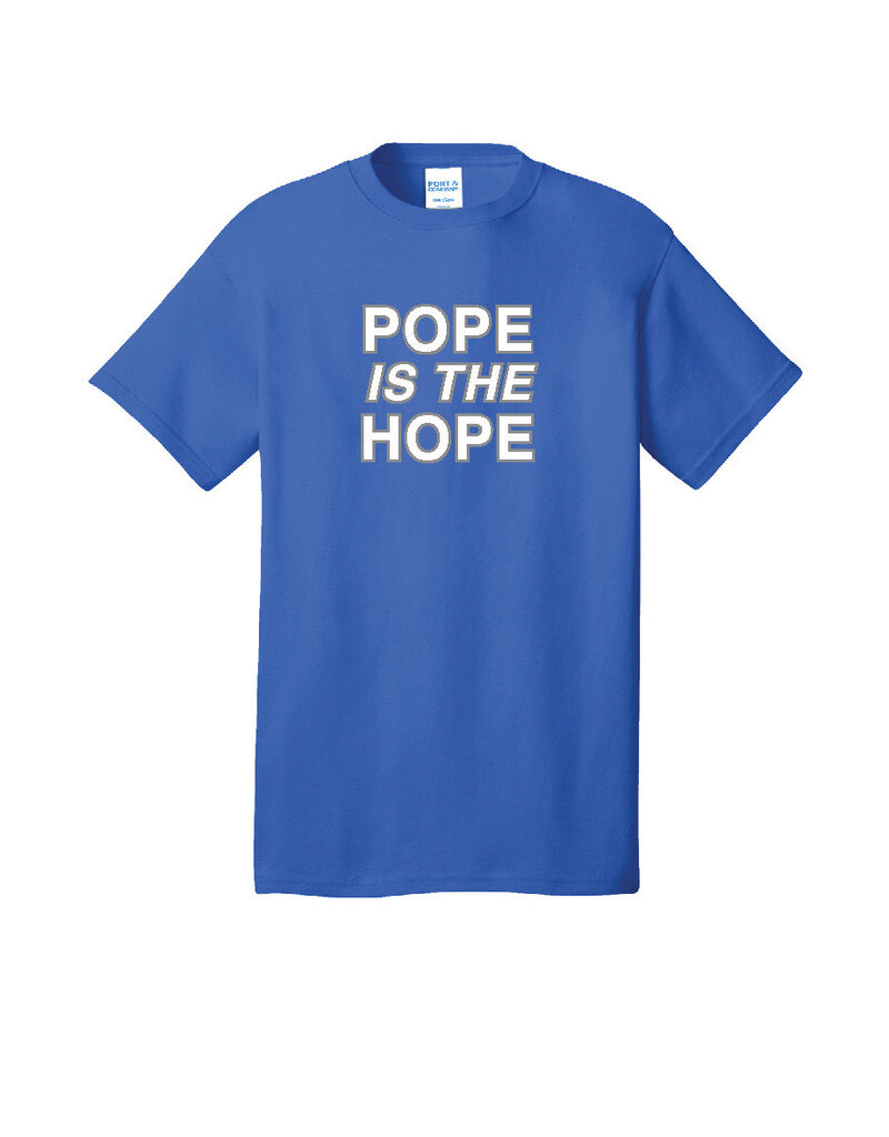TEE, SS, POPE IS THE HOPE, ROYAL, UK