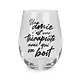Stemless wine glass "A friend is a therapist..."