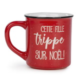Tasse rouge "Cette fille trippe sur Noël"