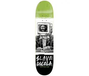Slave Quitting Time Deck 8.5