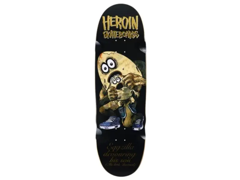 Heroin Heroin Egg Eater Deck - 9.75