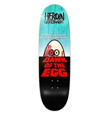 Heroin Heroin Dawn Of The Egg Deck - 9.4