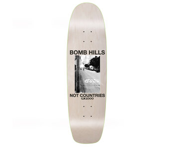 GX1000 Bomb Hills Not Countries Cruiser Deck - 9.0