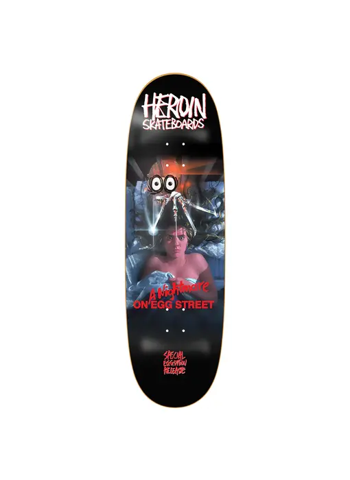 Heroin Nightmare On Egg Street Deck - 9.875