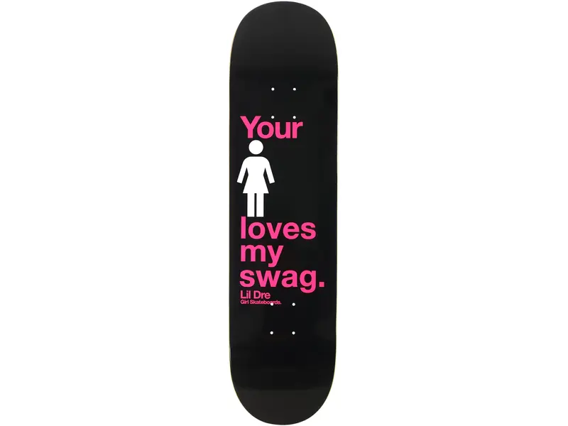 Girl Girl Lil Dre One Off Deck - 8.25