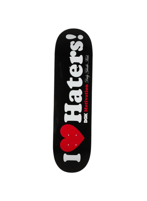 DGK I Love Haters Deck - 8.38