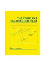 The Compleat Taildragger Pilot