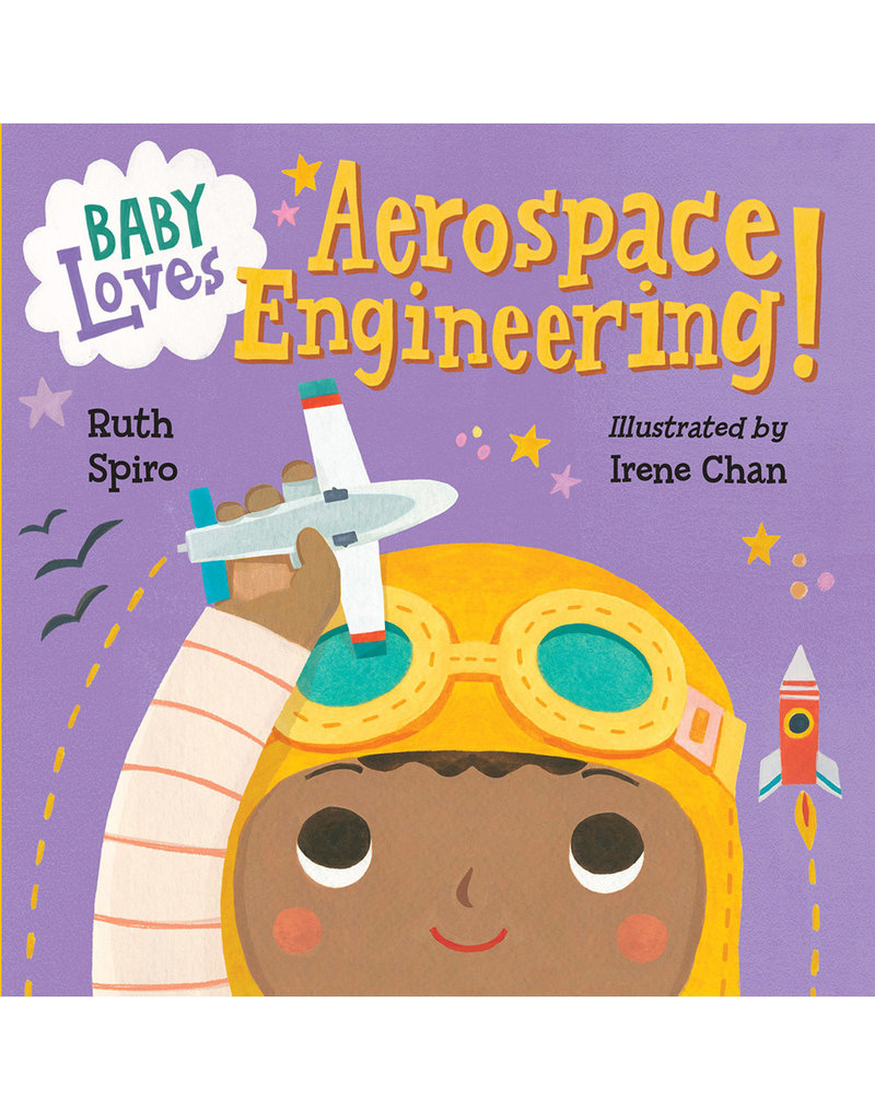 BABY LOVES AEROSPACE ENGINEERING!