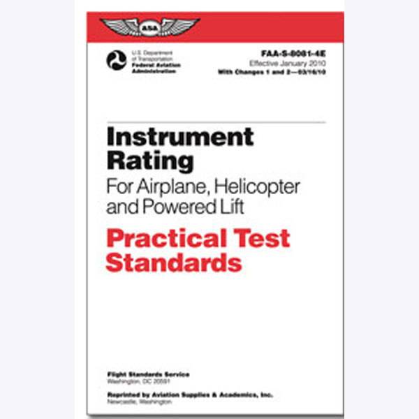 ASA Practical Test Standards Instrument Rating (Airplane, Helicopter