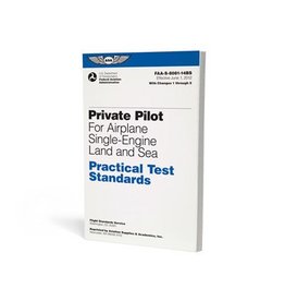 ASA ASA Practical Test Standards: Private Pilot For Airplane Single-Engine Land and Sea