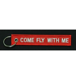 COME FLY WITH ME Embroidered Keychain