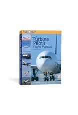 ASA The Turbine Pilot's Flight Manual