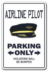 Airline Pilot Parking Only Sign