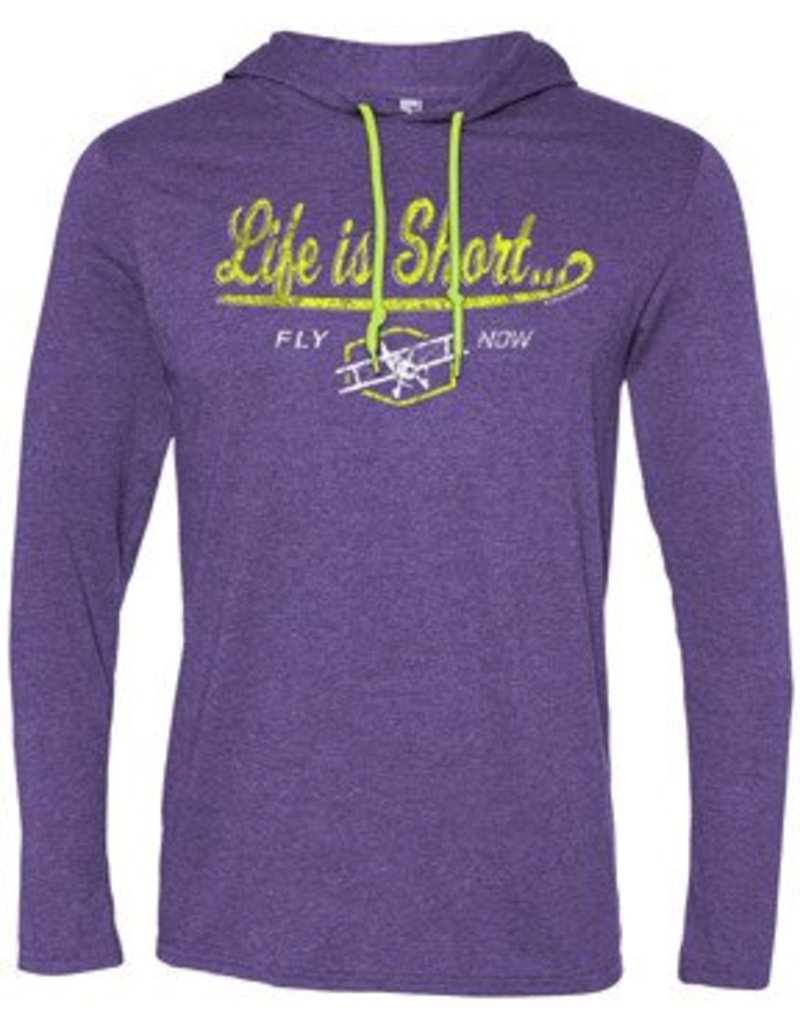 Life is Short Fly Now Long Sleeve hooded T