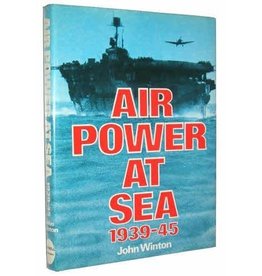 AIR POWER AT SEA 1939-45 by John Winton (1st Edition, USED)