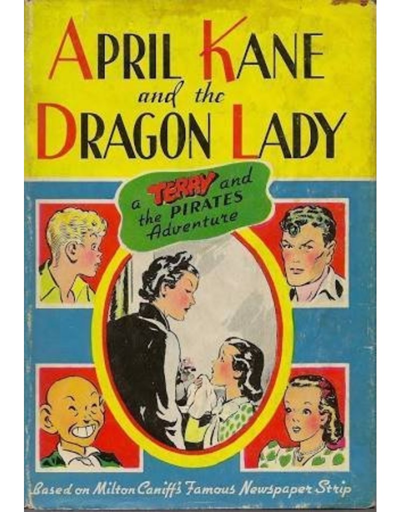 April Kane and the Dragon Lady: A "Terry and the Pirates" Adventure (Whitman #2380)