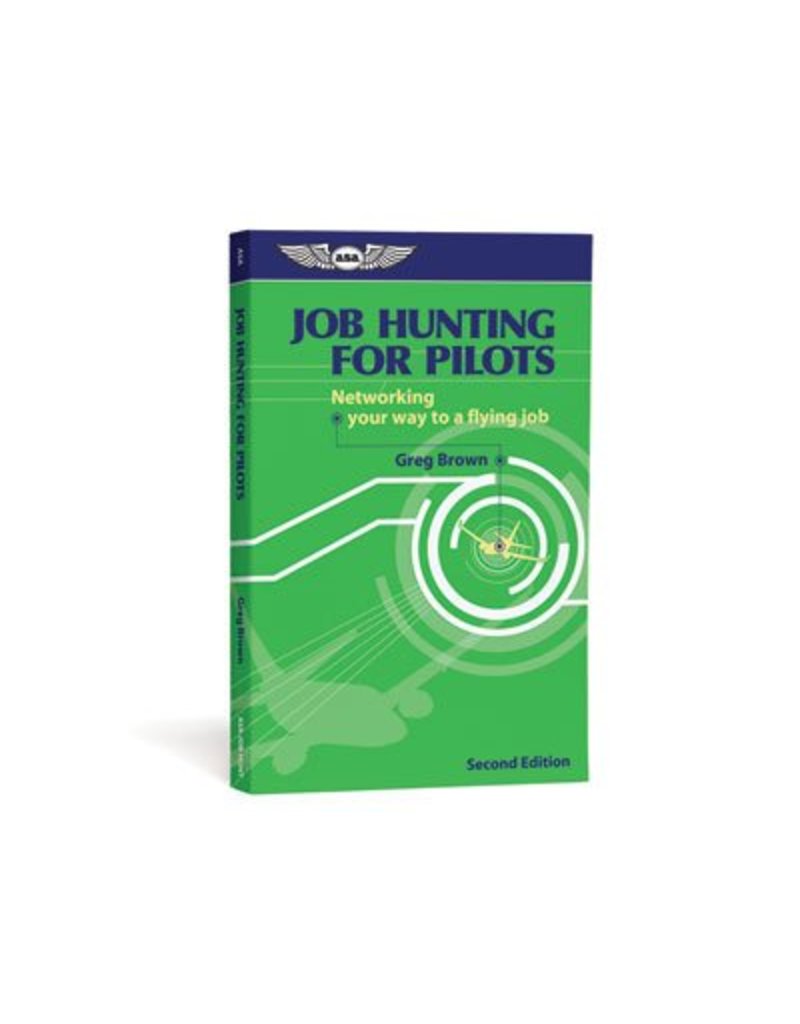 ASA JOB HUNTING FOR PILOTS by Greg Brown