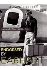 Endorsed by Earhart: How Amelia Financed her Flying