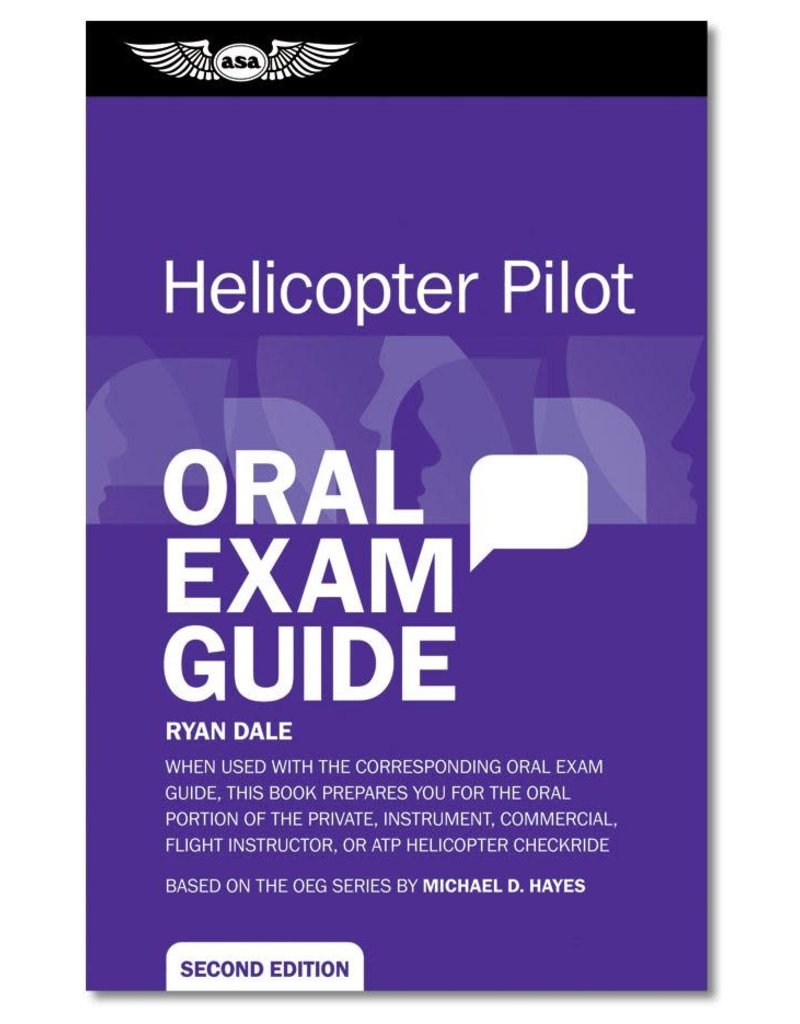 ASA HELICOPTER PILOT ORAL EXAM GUIDE