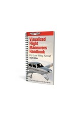 ASA Visualized Flight Maneuvers Handbook For Low Wing Aircraft