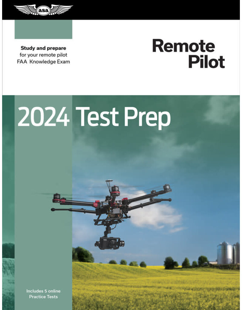 ASA UAS Remote Pilot Test Prep 2022
