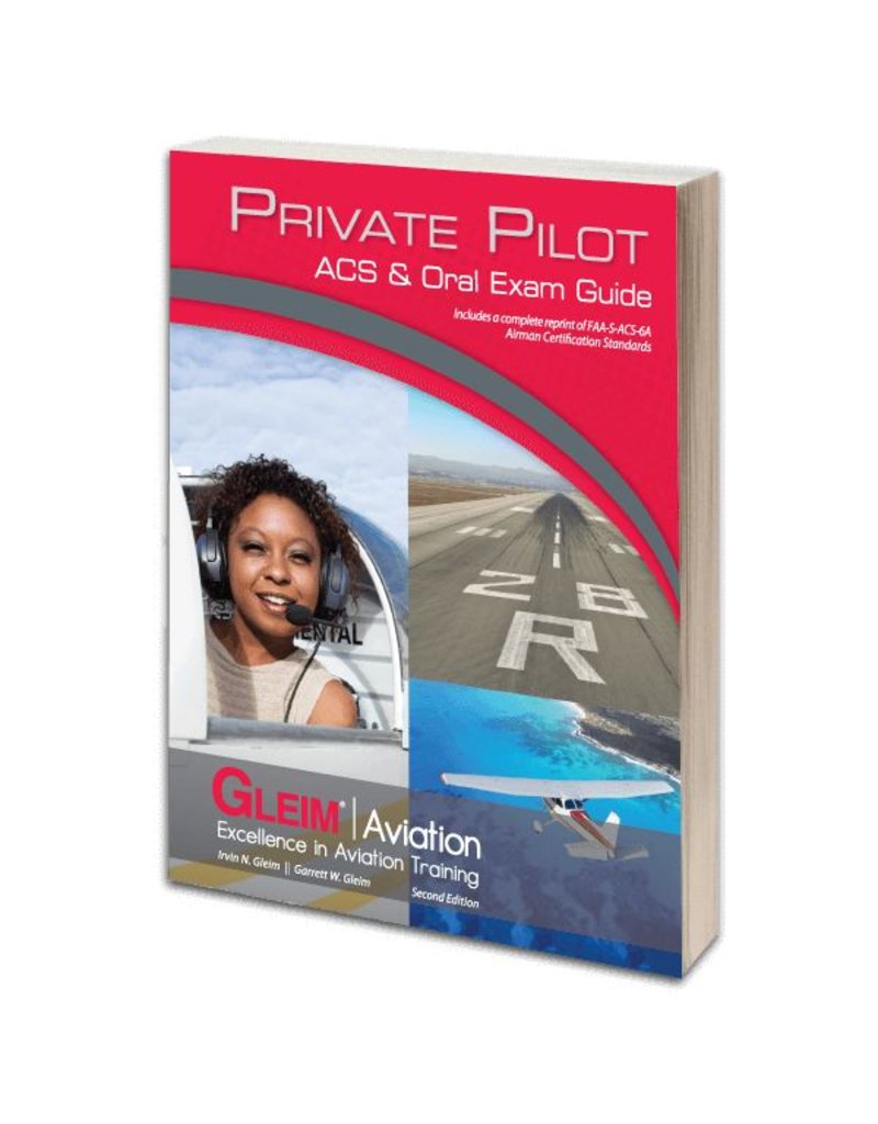 GLEIM PRIVATE PILOT ACS & ORAL EXAM GUIDE