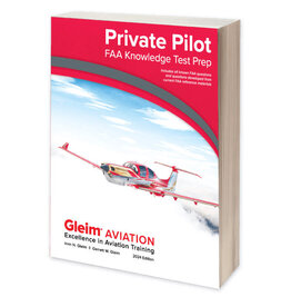 GLEIM Private Pilot FAA Knowledge Test 2024 Edition