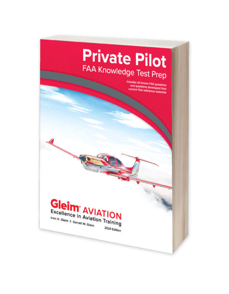 GLEIM Private Pilot FAA Knowledge Test 2024 Edition
