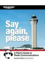 ASA Say Again, Please: Guide to Radio Communications