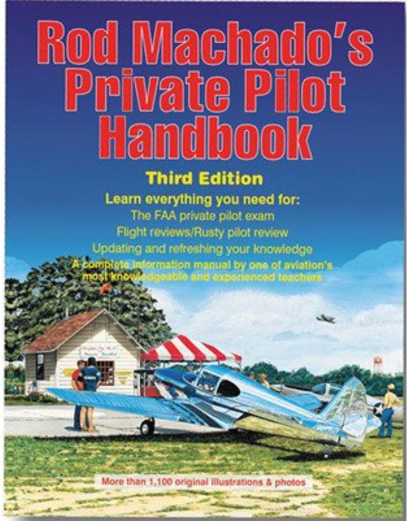 Rod Machado's Private Pilot Handbook