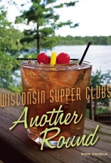 Wisconsin Supper Clubs Another Round