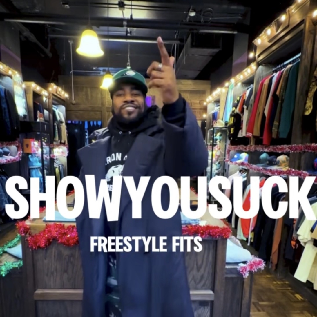 Freestyle Fits with ShowYouSuck