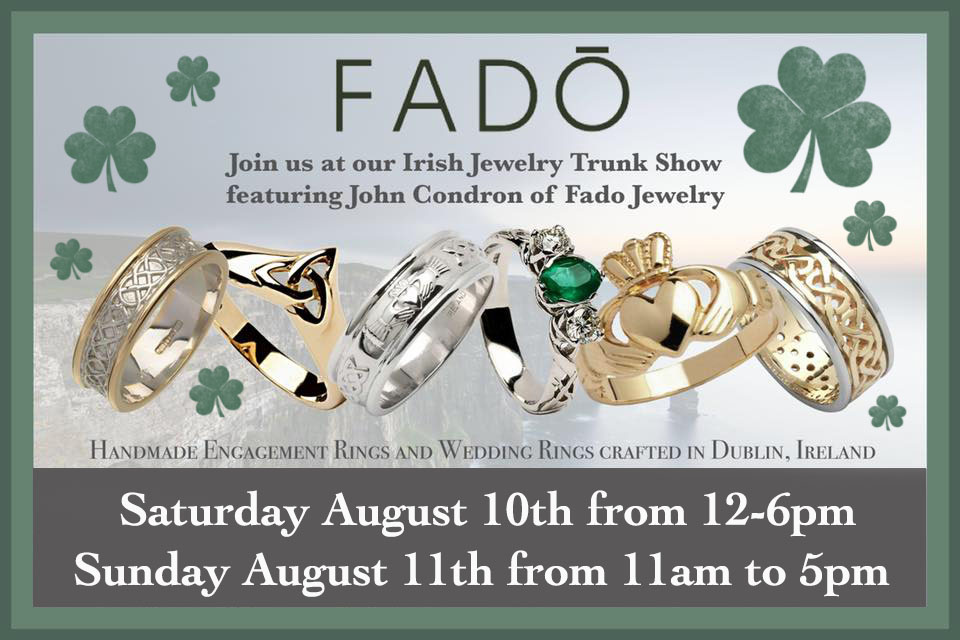 Fado Irish Jewelry Trunk Show