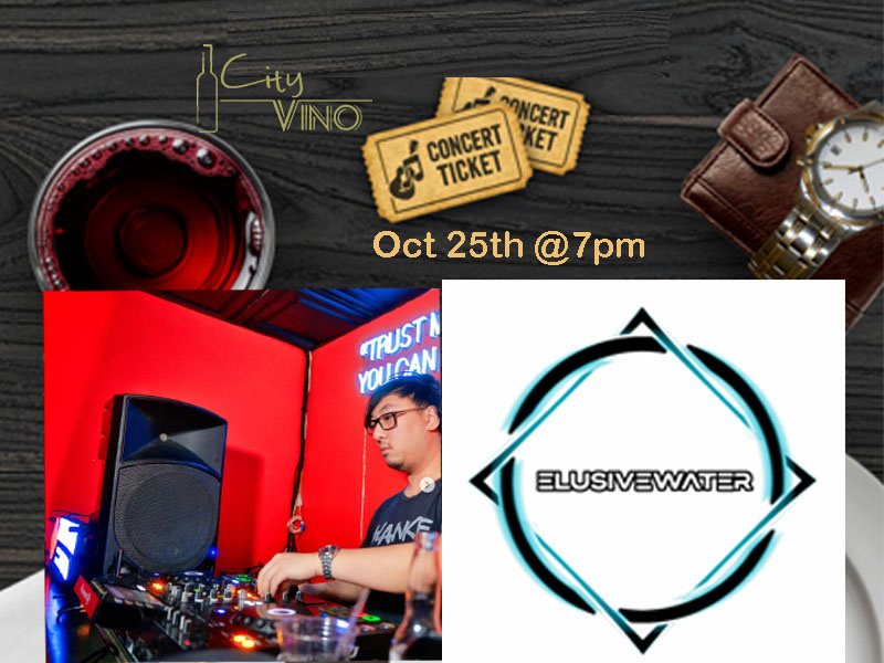 Music Band -Elusivewater  on Oct 25th @ 7:00