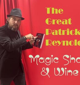 City Vino University - The Great Patrick Reynolds: Magic Show and Wine
