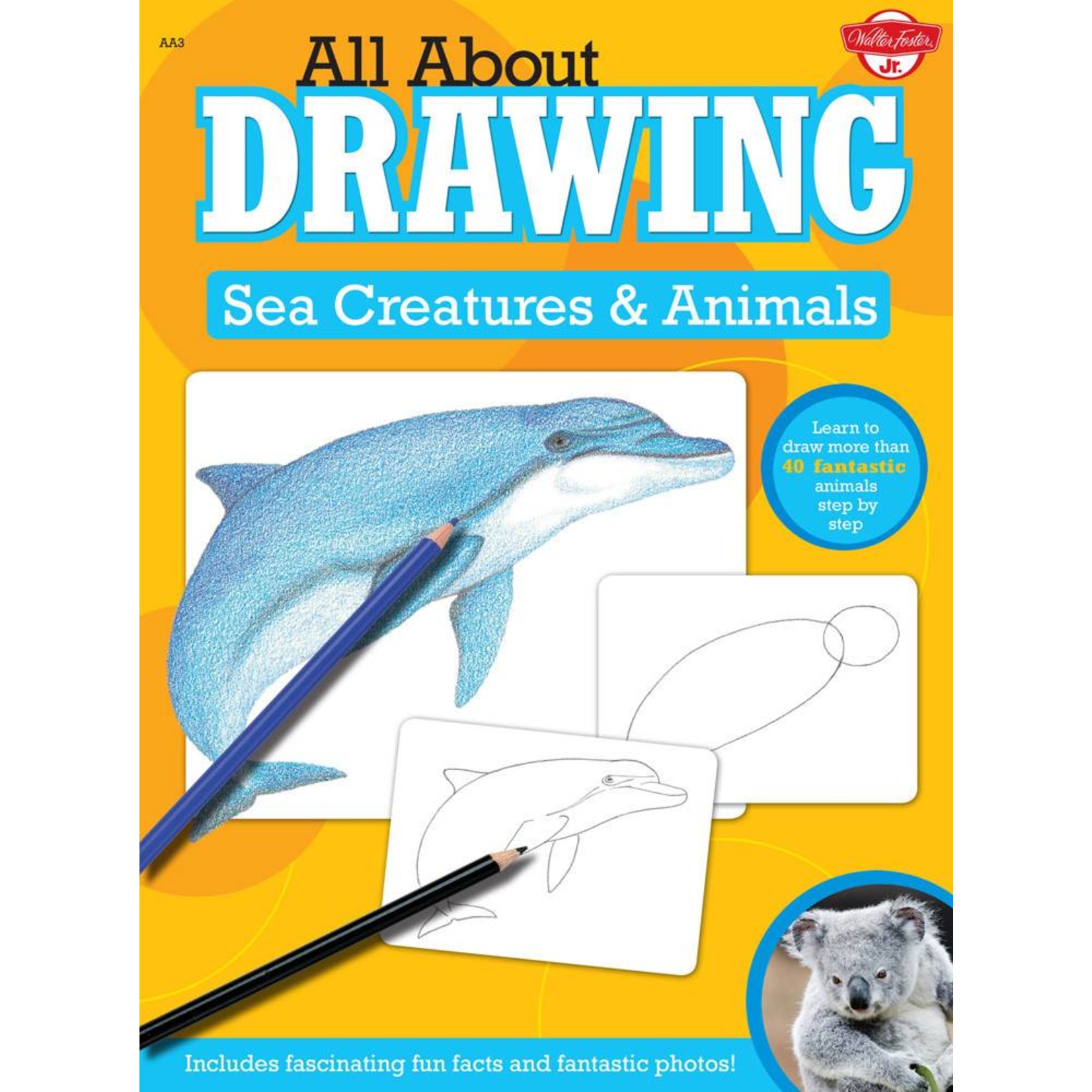 WALTER FOSTER WALTER FOSTER SEA CREATURES ALL ABOUT DRAWING SERIES