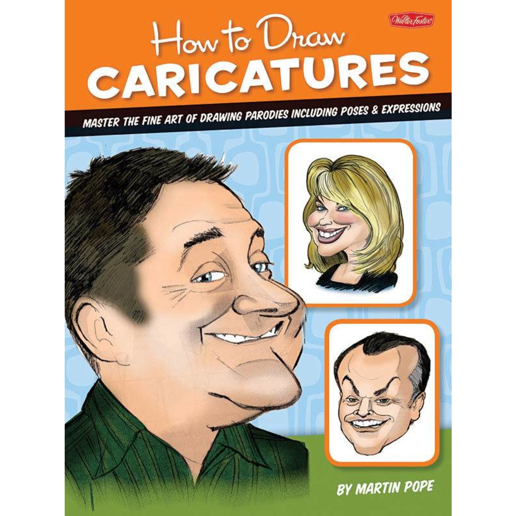 WALTER FOSTER WALTER FOSTER HOW TO DRAW CARICATURES FOS-CAR1