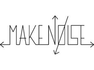 Make Noise