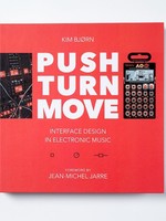 Kim Bjorn PUSH TURN MOVE