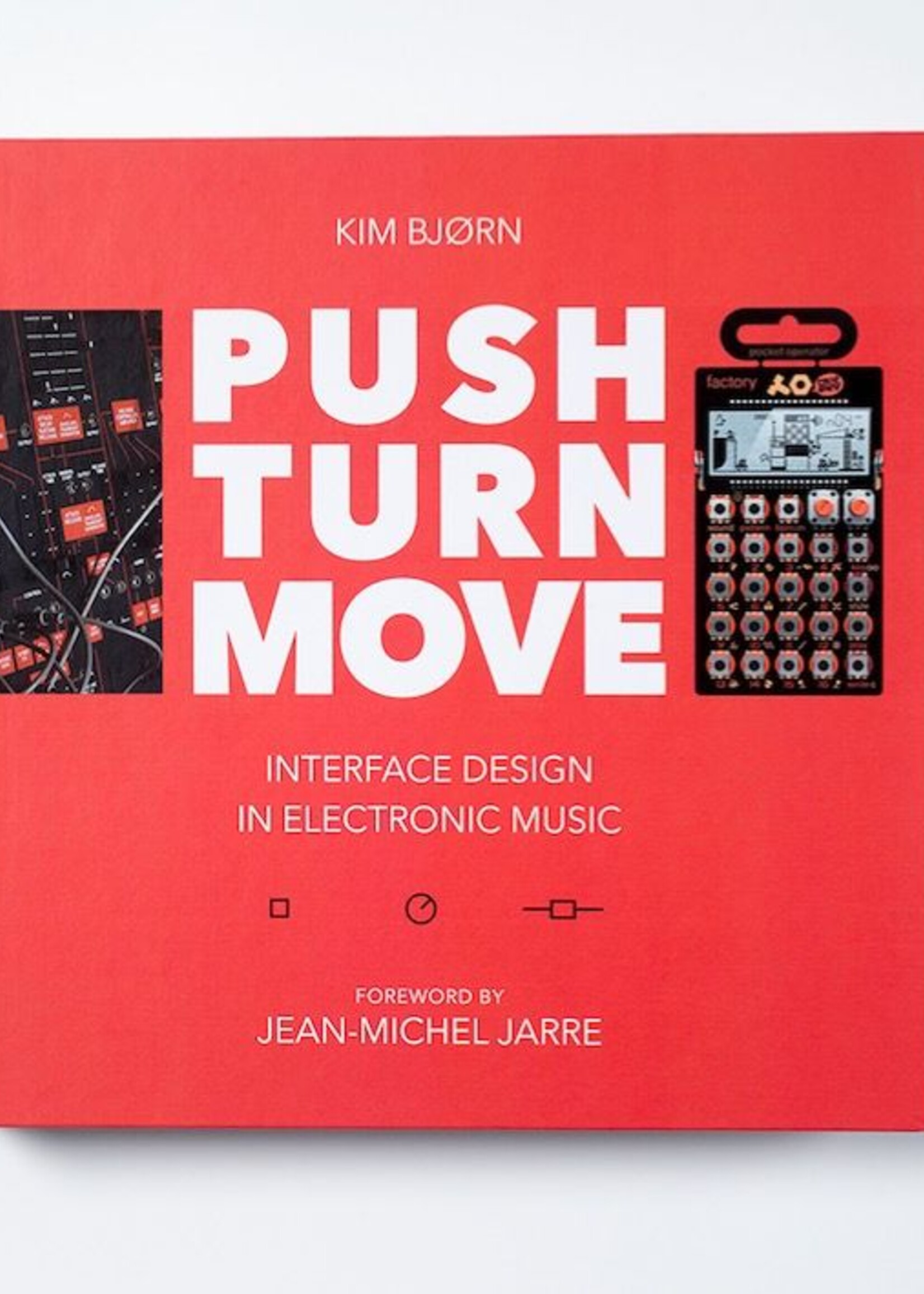 Kim Bjorn PUSH TURN MOVE