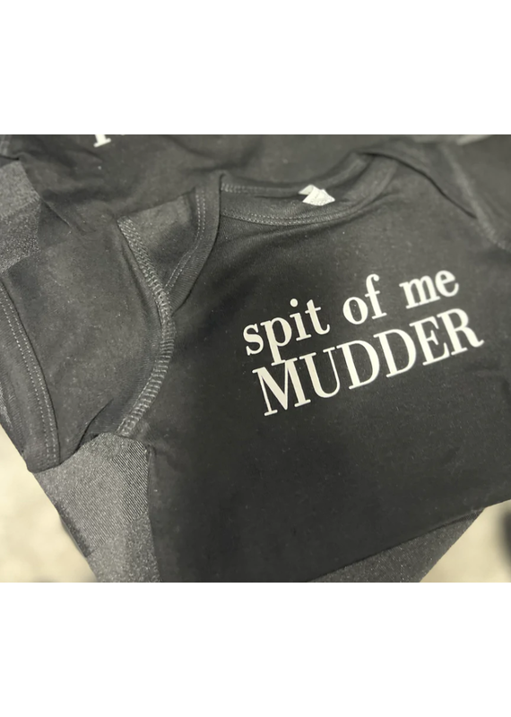 Meghan Ashley Designs spit of me Mudder Onesie