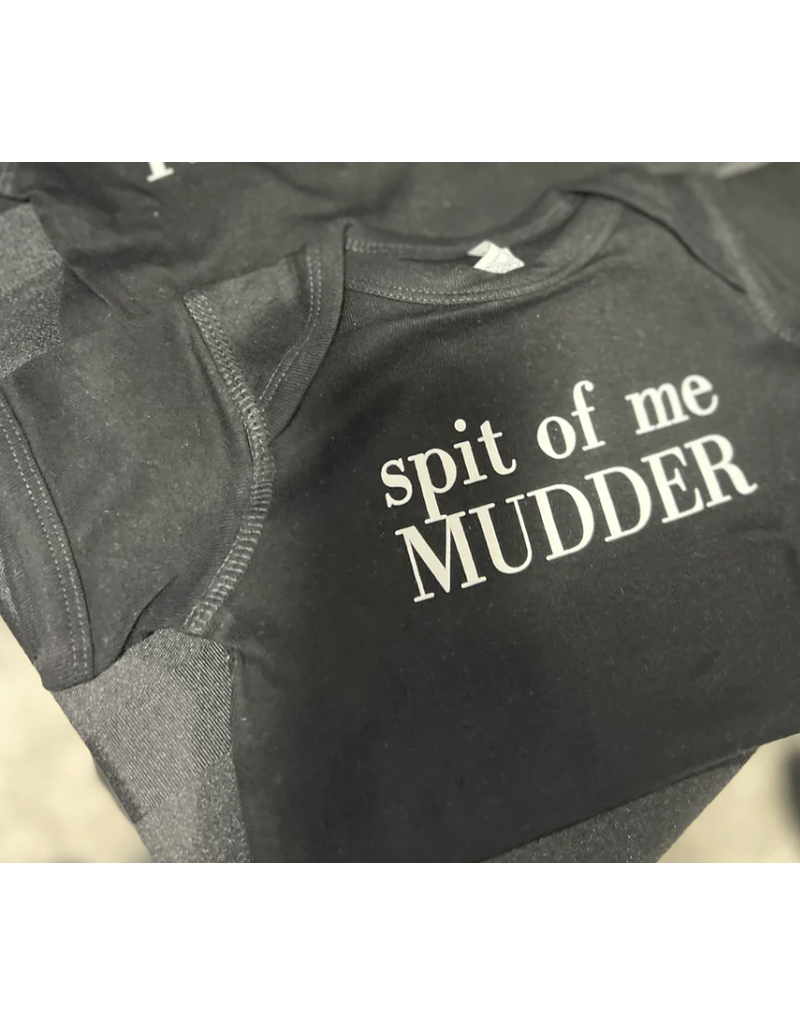 Meghan Ashley Designs spit of me Mudder Onesie