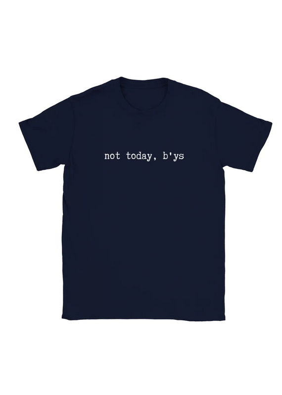 Crooked Arse Creations Not Today, B'ys Unisex Tee-Navy(Solid)