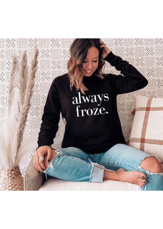 Meghan Ashley Designs Always Froze Crewneck -Black