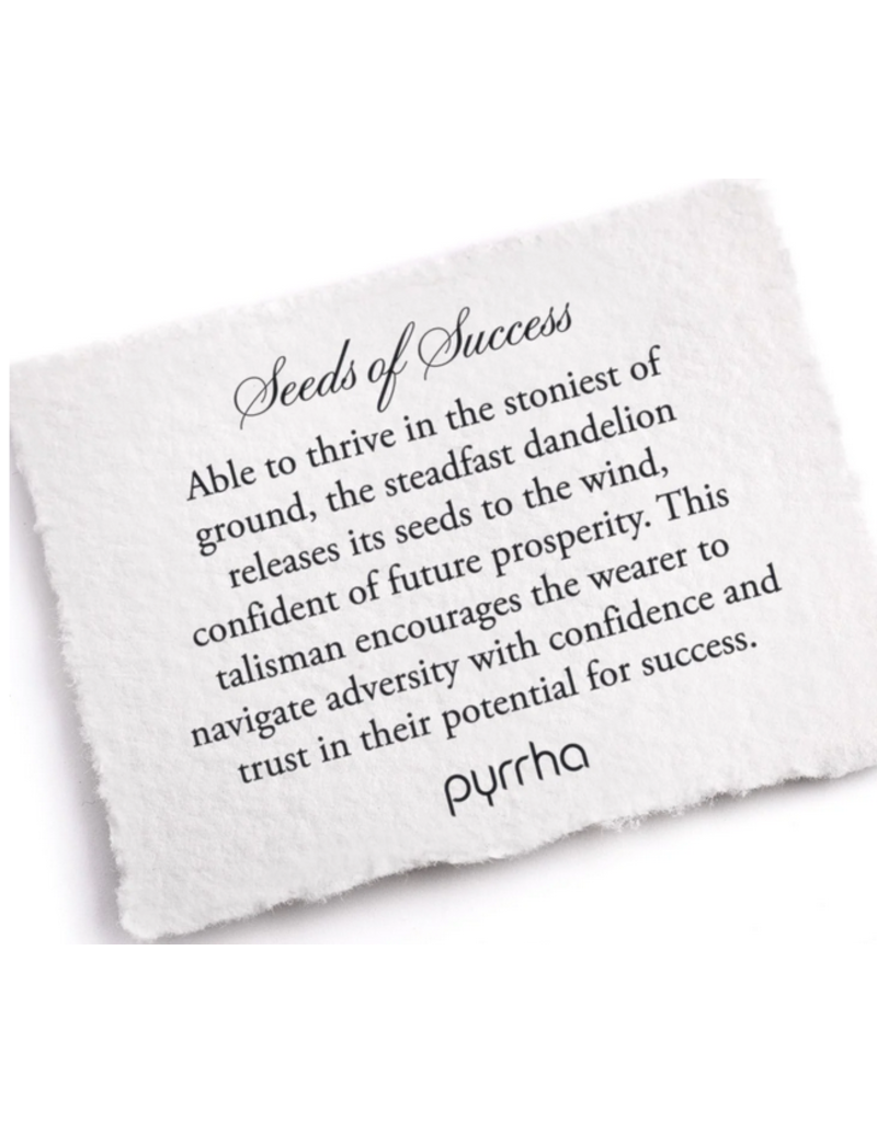 Pyrrha Pyrrha-Seeds of Success