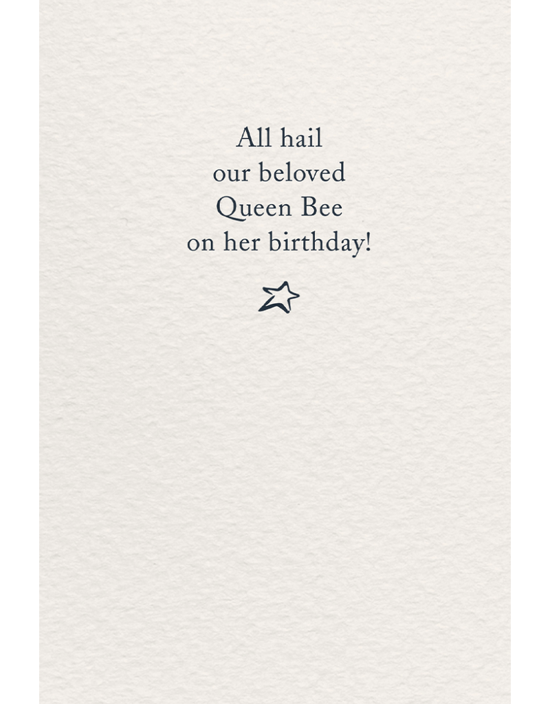 Meaning Of Life-A Cardthartic Experience Queen Bees Birthday Card