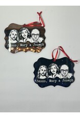 Crooked Arse Creations Jesus, Mary and Joseph Ornament